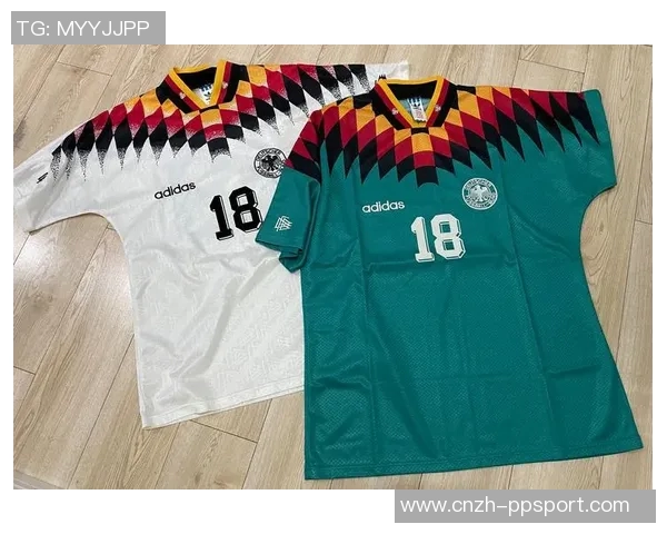 德国足球队服的历史演变与文化象征解析 德国足球队服的历史演变与文化象征解析